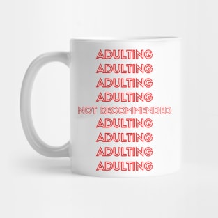 Adulting Plastic Bag Mug